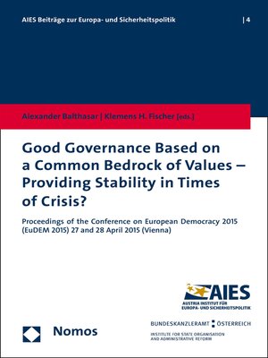 cover image of Good Governance Based on a Common Bedrock of Values--Providing Stability in Times of Crisis?